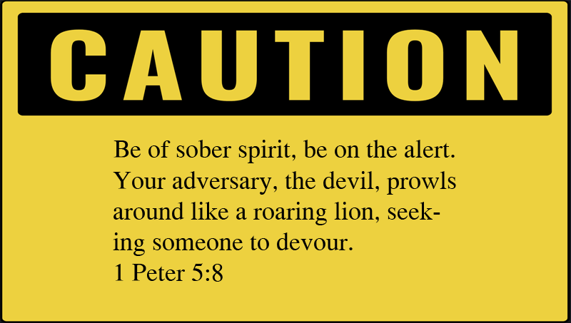 PSA – 1 Peter 5:8